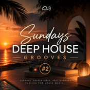 Sundays Deep House Grooves #2