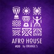 Afro House mix vol.20 by Orange S
