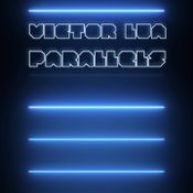 Victor Lua - Parallels