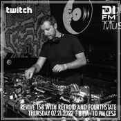 Revive 158 With Retroid and Fourthstate (21-07-2022)