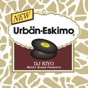 洋楽 DJ KIYO Urban-Eskimo MIXCD DJ KIYO [ROYALTY PRODUCTION] Urban-Eskimo A by thethcman2