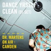 Dance Yrself Clean (DJ Set) | Dr. Martens On Air: Camden