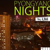 Pyongyang Nights MiX (1 of 3) (2012)  dirti. funki. sexi.