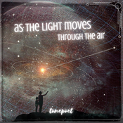 As The Light Moves Through The Air