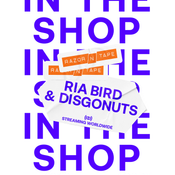 In The Shop: Disgonuts & Ria Bird