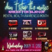 " Don't Stop The Music Break The Silence " Mental Health Awareness Month Twitch Mix