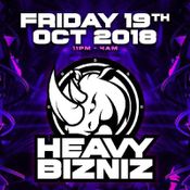 BASSLAYERZ @ HEAVY BIZNIZ - OCTOBER 2018