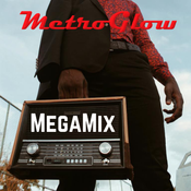 MetroGlow's 2023 MegaMix
