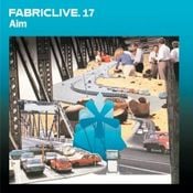FABRICLIVE 17: Aim 30 Min Radio Mix