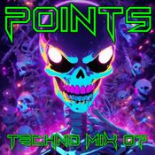 Points: 2024 Techno Mix 07