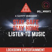 Stay safe Stay home
