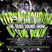 The Dead Sound Show 459 mix by DJ Evildeath