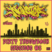 Dirty Throwback Sessions #5