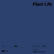 #NR361 Plant Life with Egga hosted by Joni