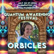 orbicles at Quantum Awakening Festival - 2024