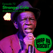 Drop Da Biscuit No.72 Stranger Cole