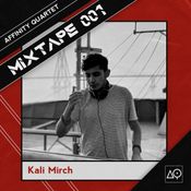 AQ MIXTAPE 001 | KALI MIRCH