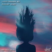 Lucid Dreams #3 - August 2025