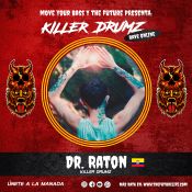 Killer Drumz - Rave Online - Dr. Raton - #DrumandBass