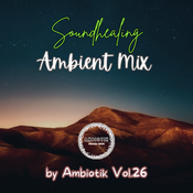 Ambient mix Vol.26 by Ambiotik