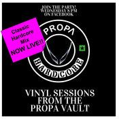 Classic Hardcore Mix DJ Rap Propa Vault Sessions show 4