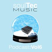 soultec Music Podcast - Vol 6 Dec 2024