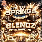 BLENDZ IN THE RAVE P6