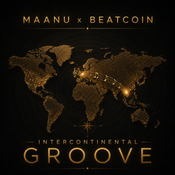 MAANU x BEATCOIN - Intercontinental Groove