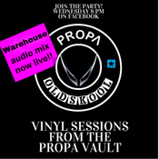 Classic 88/89 Warehouse Mix DJ Rap Propa Vault Sessions show 5