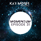 Kay Moses Presents Momentum Vol 31