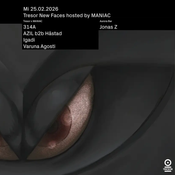 Varuna Agosti at "New Faces x Maniac" @ Tresor (Berlin-Germany) - 25 February 2026
