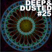 Deep & Dusted #25