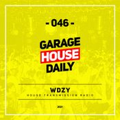 Garage House Daily #046 WDZY