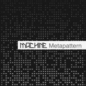 MACHINE MIX 2.2 :  Metapattern (Live at Machine 16:03:19)