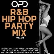 OPD R&B Hip Hop Party Mix vol 23 - 112 - Ja Rule - Ne-Yo - Pretty Ricky - JLO - EVE - Rihanna