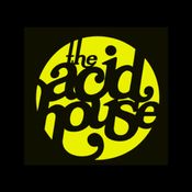 The Acid House 3 with Alan Sommerville & Special guest live 01.00-06.00