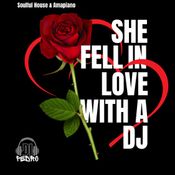 SHE FELL IN LOVE WITH A DJ