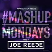 TheMashup #mashupmonday 2 mixed by Joe Reece