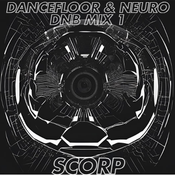 Dancefloor & Neuro DnB Mix 1