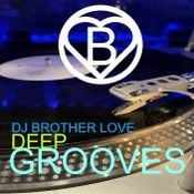 Brother Love's Deep Grooves Sunday Night Live