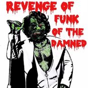Revenge of Funk of the Damned