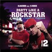 Gym Workout Mix presents - DJACOBB feat. S-Rock PARTY LIKE A ROCKSTAR VOL.2