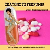 Crayons to Perfume for June 10th 2020