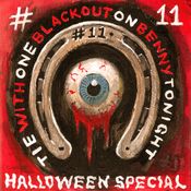 Tie One On Tonight episode #11 - Halloween Special