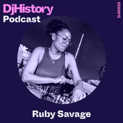 DjHistory Podcast: Ruby Savage (DJH035)
