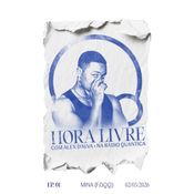 HORA LIVRE com Alex D'Alva - EP. 01 (02/06/2026)