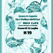 Mr. Genca & Sergio Caputo (electric violin, percussion, voice) @ Oblò Ventimiglia 12.07.2019
