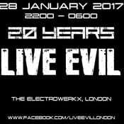MANU LE MALIN @ LIVE EVIL 20th Anniversary Jan 2017