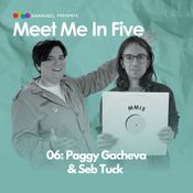 Meet Me in Five 06 - Paggy Gacheva & Seb Tuck