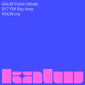 KALW 91.7 FM | SF Bay Area Radio (12.19.25)